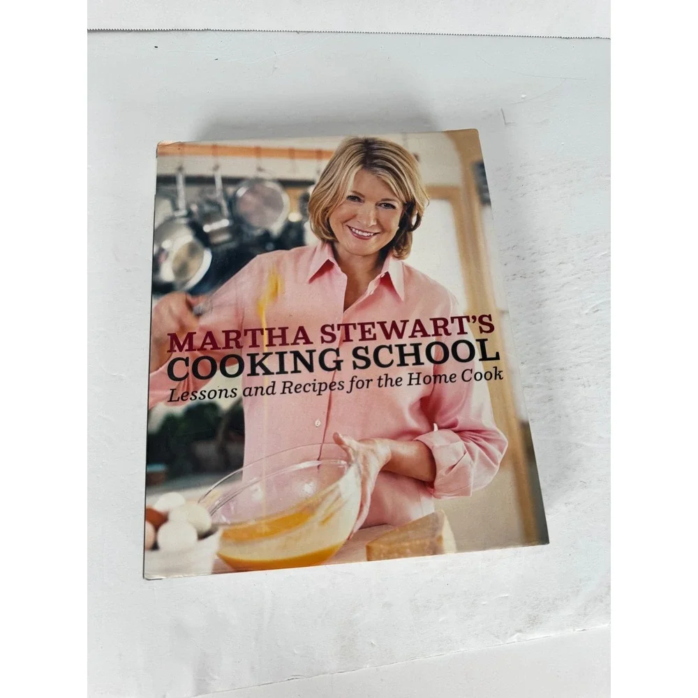 Martha Stewart's Cooking School Cookbook 2008 HC Clarkson Potter First Edition